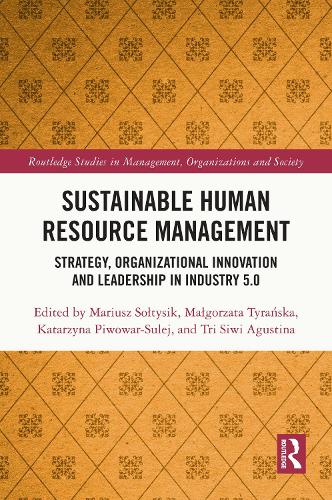 Sustainable Human Resource Management: Strategy, Organizational Innovation and Leadership in Industry 5.0.