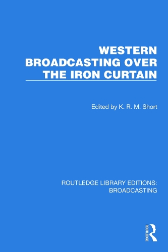Western Broadcasting over the Iron Curtain.