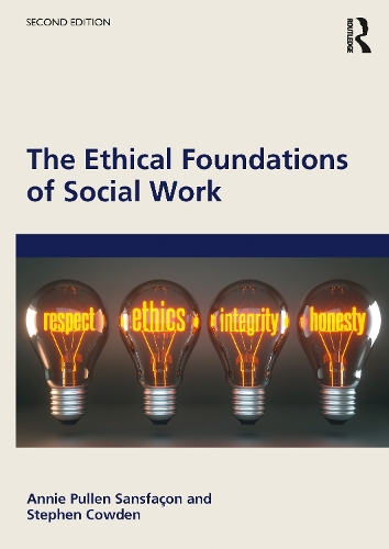 The Ethical Foundations of Social Work. 2nd edition