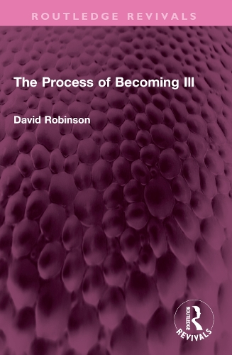 The Process of Becoming Ill.