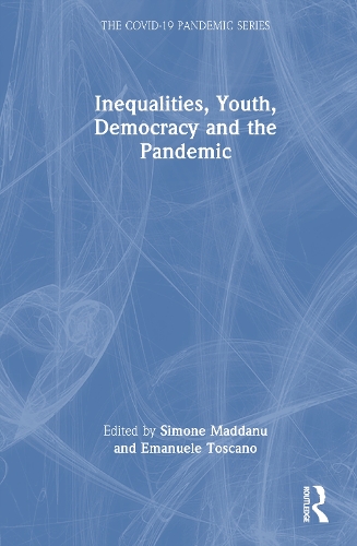 Inequalities, Youth, Democracy and the Pandemic.