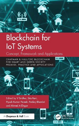 Blockchain for IoT Systems: Concept, Framework and Applications.