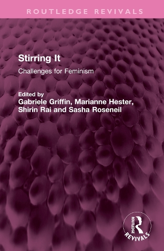 Stirring It: Challenges for Feminism.
