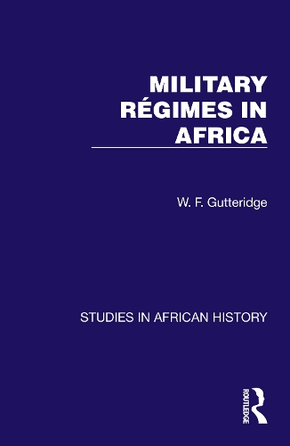 Military Regimes in Africa.