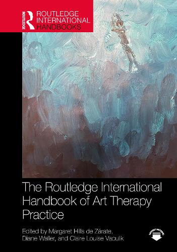The Routledge International Handbook of Art Therapy Practice.