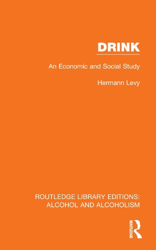 Drink: An Economic and Social Study.