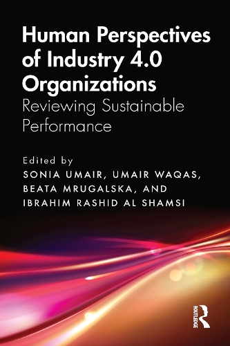 Human Perspectives of Industry 4.0 Organizations: Reviewing Sustainable Performance.