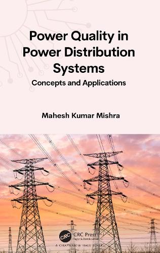 Power Quality in Power Distribution Systems: Concepts and Applications.