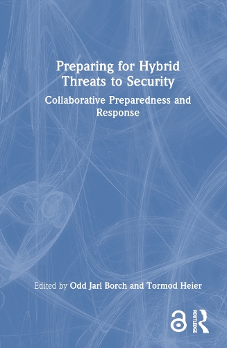 Preparing for Hybrid Threats to Security
