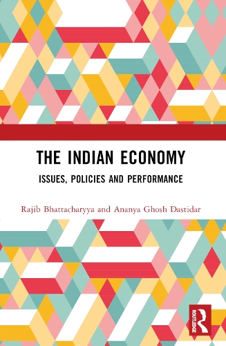 The Indian Economy: Issues, Policies and Performance.