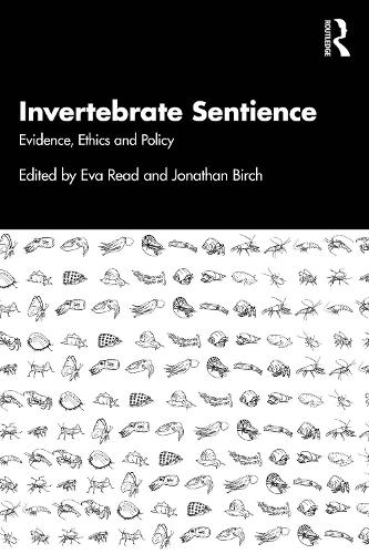 Invertebrate Sentience: The Evidence and Its Implications.