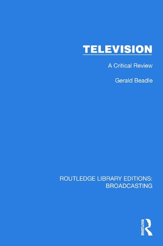 Television: A Critical Review.