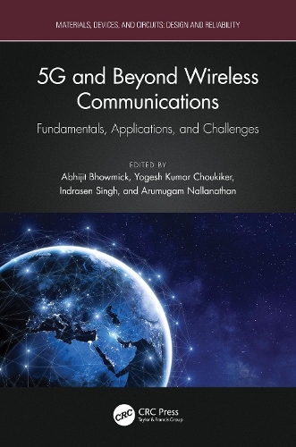 5G and Beyond Wireless Communications: Fundamentals, Applications, and Challenges.