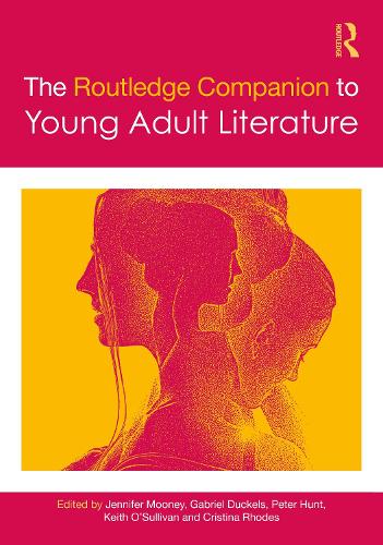 The Routledge Companion to Young Adult Literature.