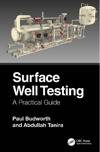 Surface Well Testing: A Practical Guide.