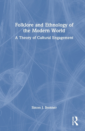 Folklore and Ethnology of the Modern World