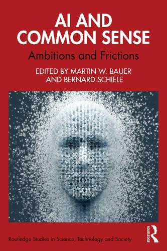 AI and Common Sense: Ambitions and Frictions.