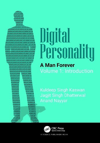 Digital Personality: A Man Forever: Volume 1: Introduction.