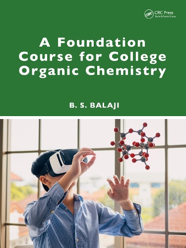 A Foundation Course for College Organic Chemistry.