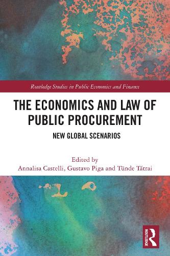 The Economics and Law of Public Procurement: New Global Scenarios.