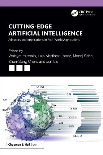 Cutting-Edge Artificial Intelligence Advances and Implications in Real-World Applications.