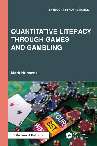Quantitative Literacy Through Games and Gambling.