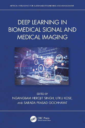 Deep Learning in Biomedical Signal and Medical Imaging.