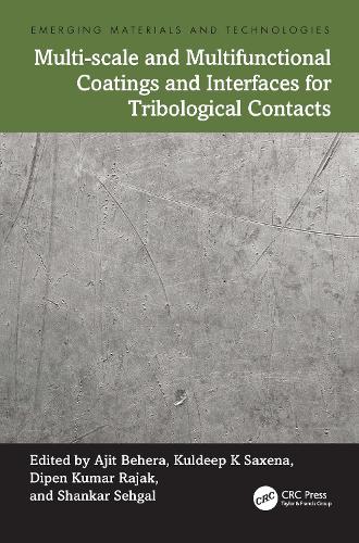 Multi-scale and Multifunctional Coatings and Interfaces for Tribological Contacts.