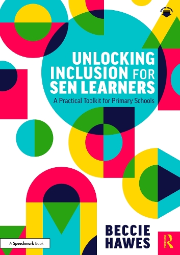 Unlocking Inclusion for SEN Learners: A Practical Toolkit for Primary Schools.