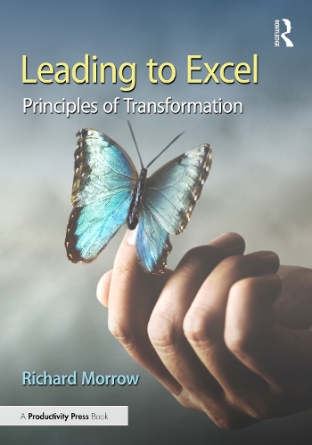 Leading to Excel: Principles of Transformation.