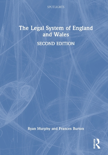 The Legal System of England and Wales.