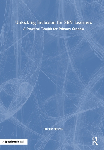 Unlocking Inclusion for SEN Learners: A Practical Toolkit for Primary Schools.