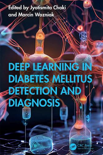 Deep Learning in Diabetes Mellitus Detection and Diagnosis.