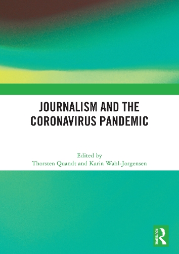 Journalism and the Coronavirus Pandemic.