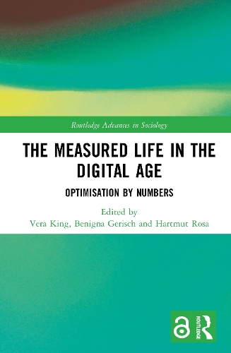 The Measured Life in the Digital Age