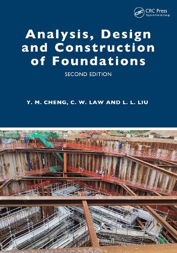 Analysis, Design and Construction of Foundations. 2nd edition