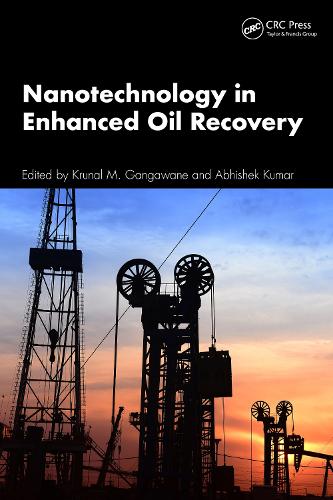 Nanotechnology in Enhanced Oil Recovery.