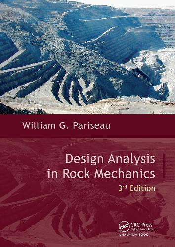Design Analysis in Rock Mechanics. 3rd edition
