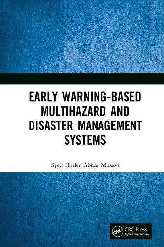 Early Warning-Based Multihazard and Disaster Management Systems.