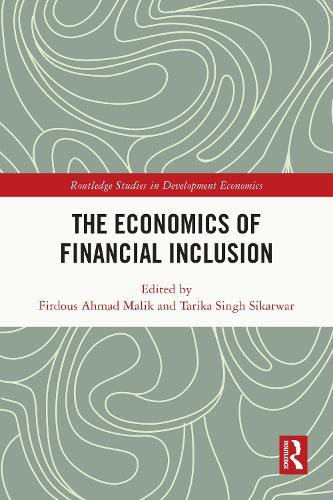 The Economics of Financial Inclusion.