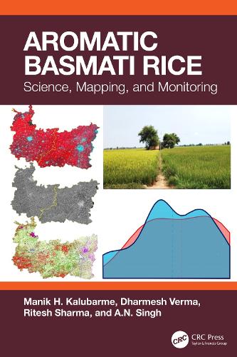 Aromatic Basmati Rice: Science, Mapping, and Monitoring.