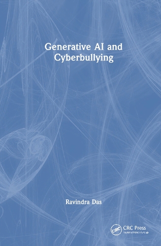 Generative AI and Cyberbullying.