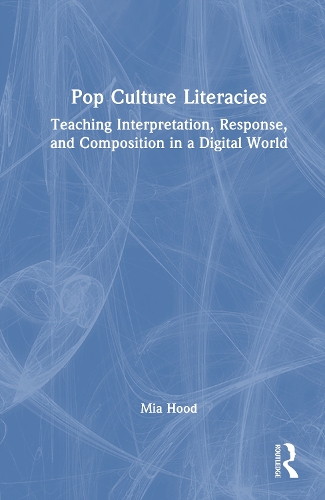 Pop Culture Literacies