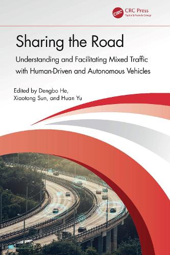 Sharing the Road: Understanding and Facilitating Mixed Traffic with Human-Driven and Autonomous Vehicles.