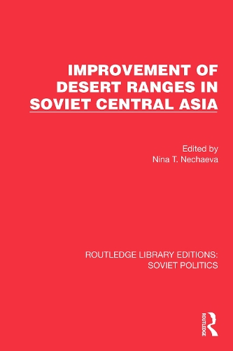 Improvement of Desert Ranges in Soviet Central Asia.