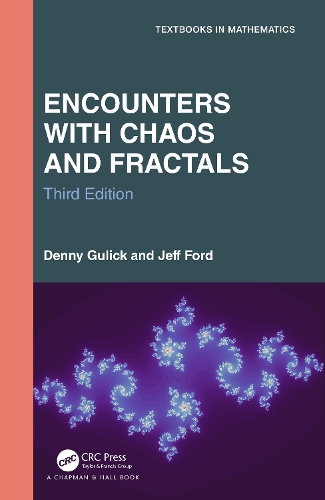 Encounters with Chaos and Fractals.