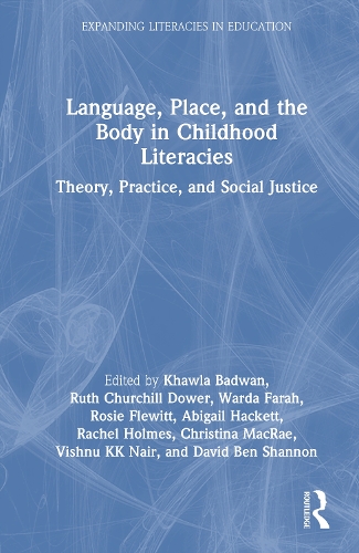 Language, Place and the Body in Childhood Literacies