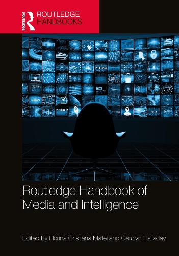 Routledge Handbook of Media and Intelligence.