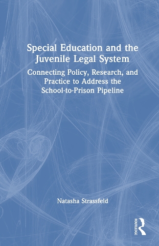 Special Education and the Juvenile Legal System