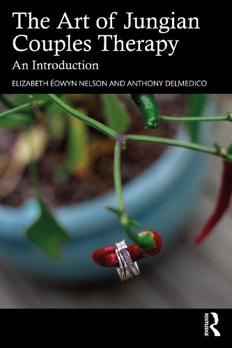 The Art of Jungian Couples Therapy: An Introduction.
